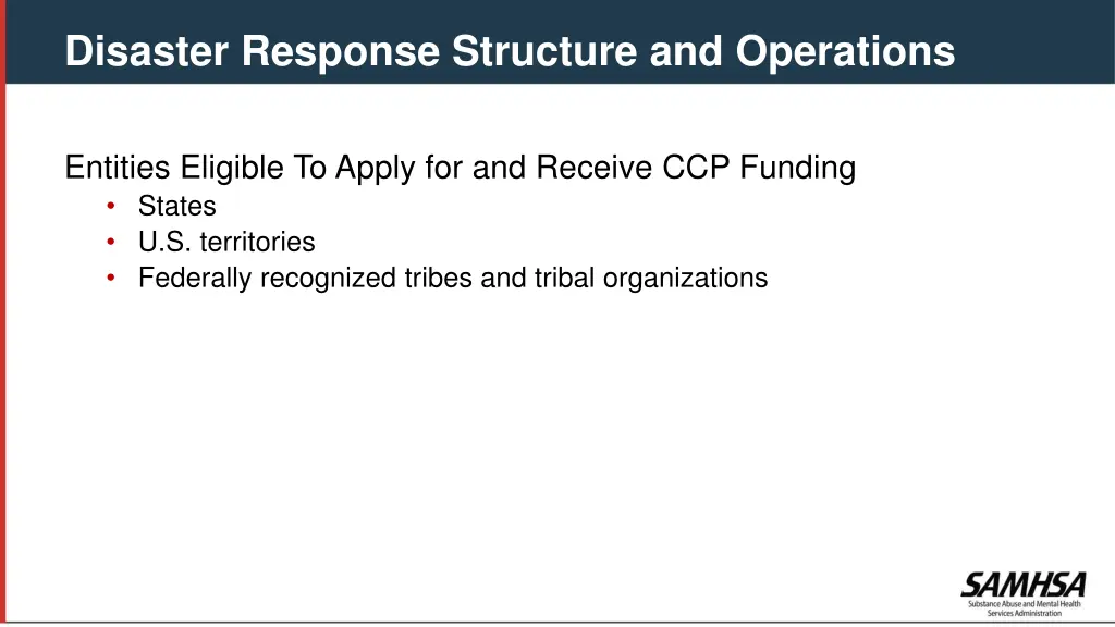 disaster response structure and operations