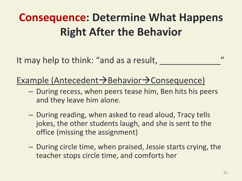 consequence determine what happens right after