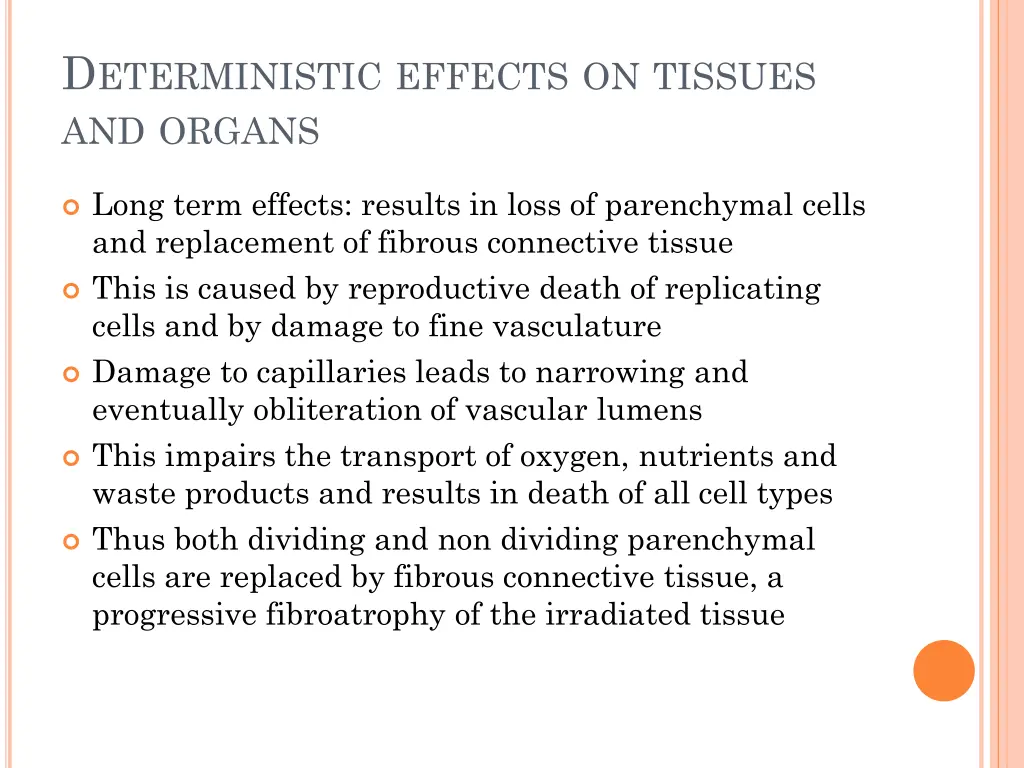 d eterministic effects on tissues and organs 1