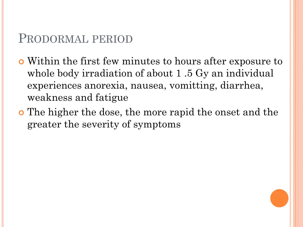 p rodormal period