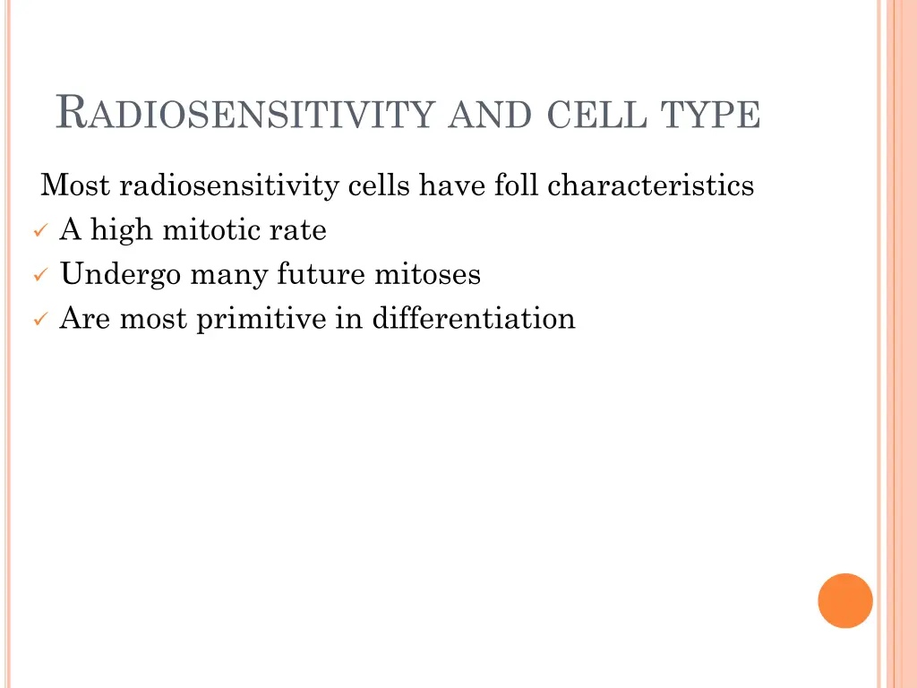 r adiosensitivity and cell type