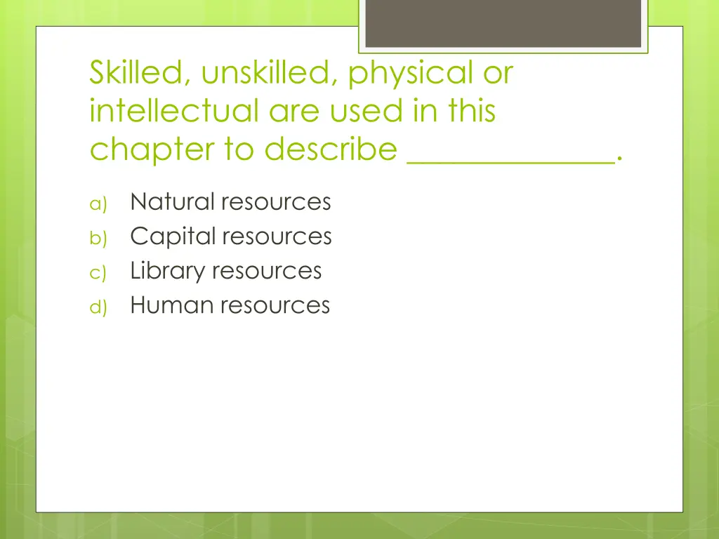skilled unskilled physical or intellectual