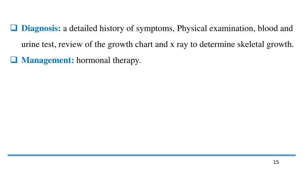 diagnosis a detailed history of symptoms physical