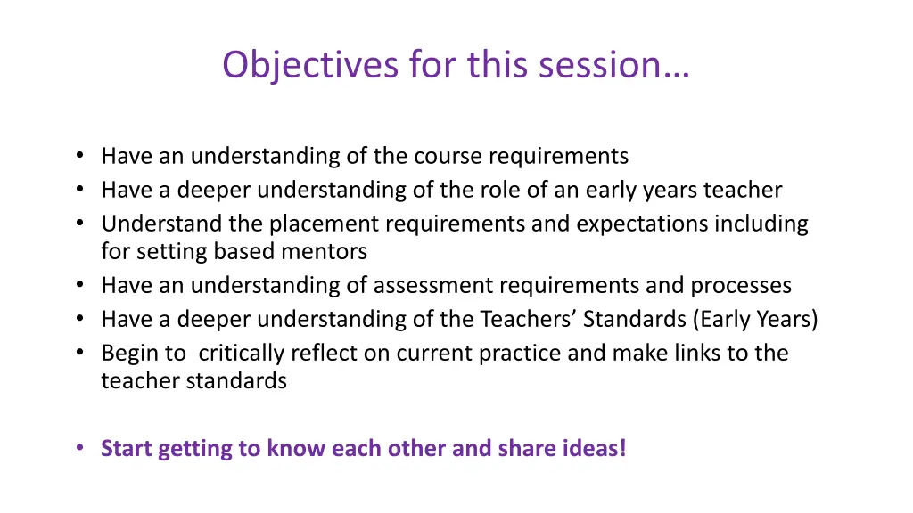 objectives for this session