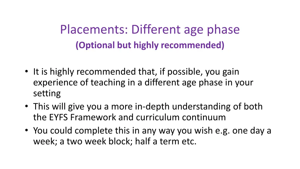 placements different age phase optional