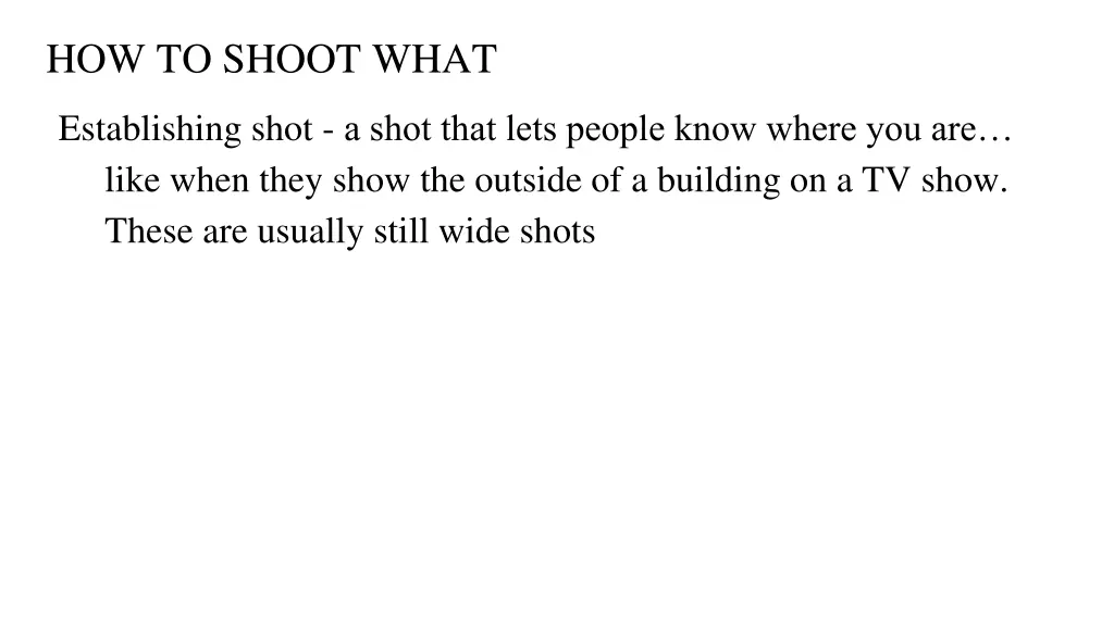 how to shoot what
