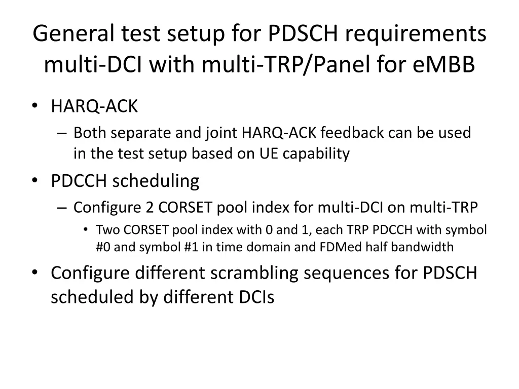 general test setup for pdsch requirements multi