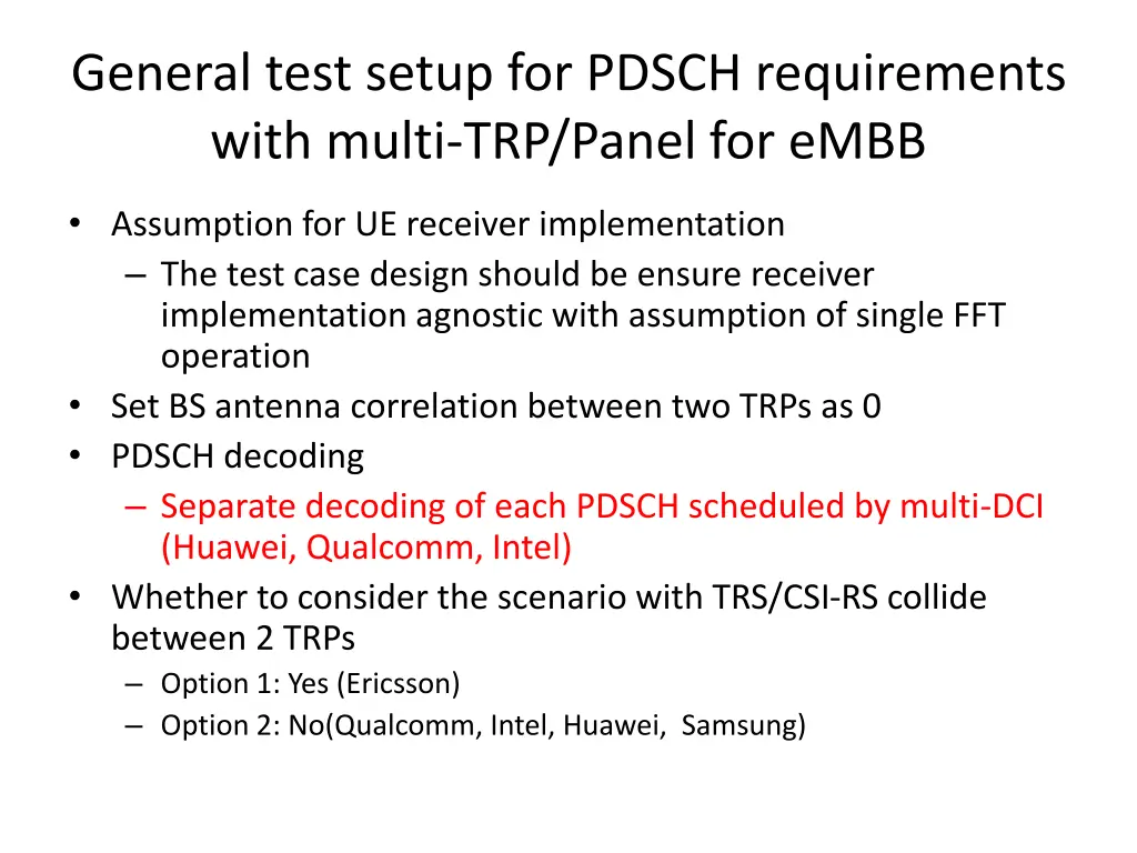 general test setup for pdsch requirements with 3