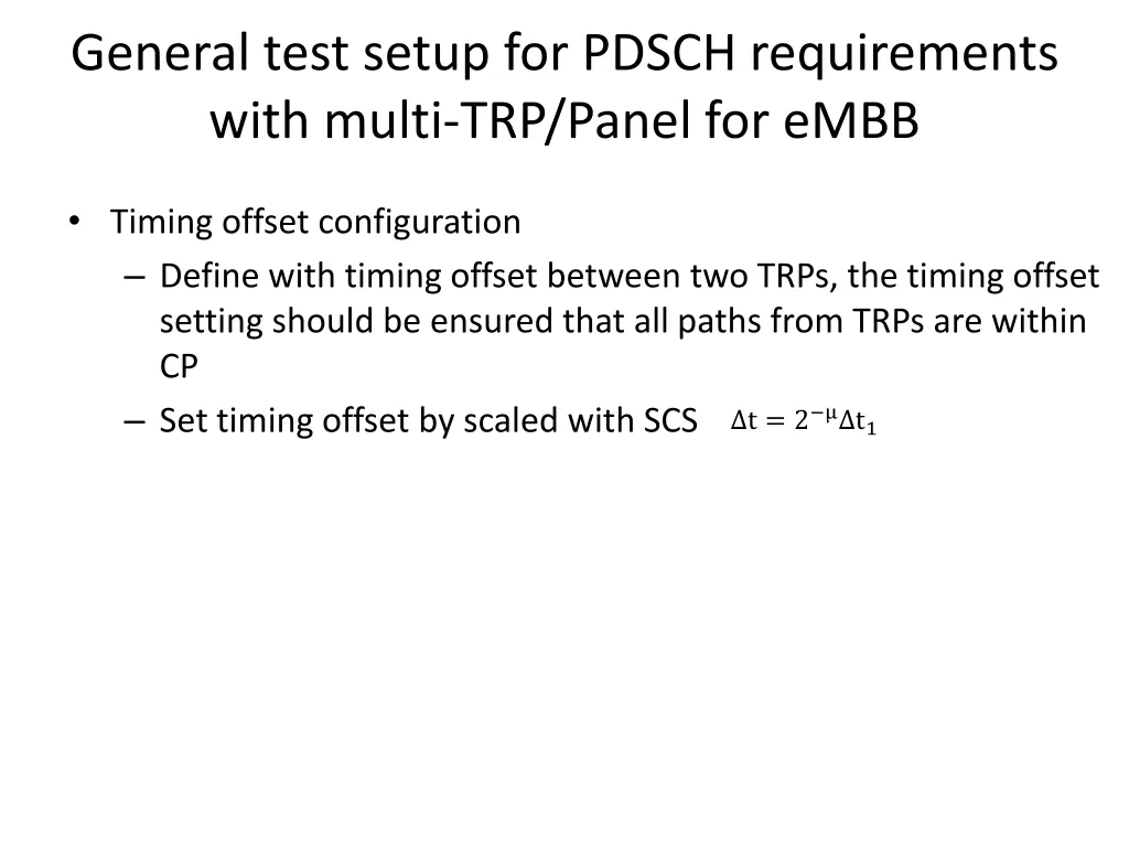general test setup for pdsch requirements with 4
