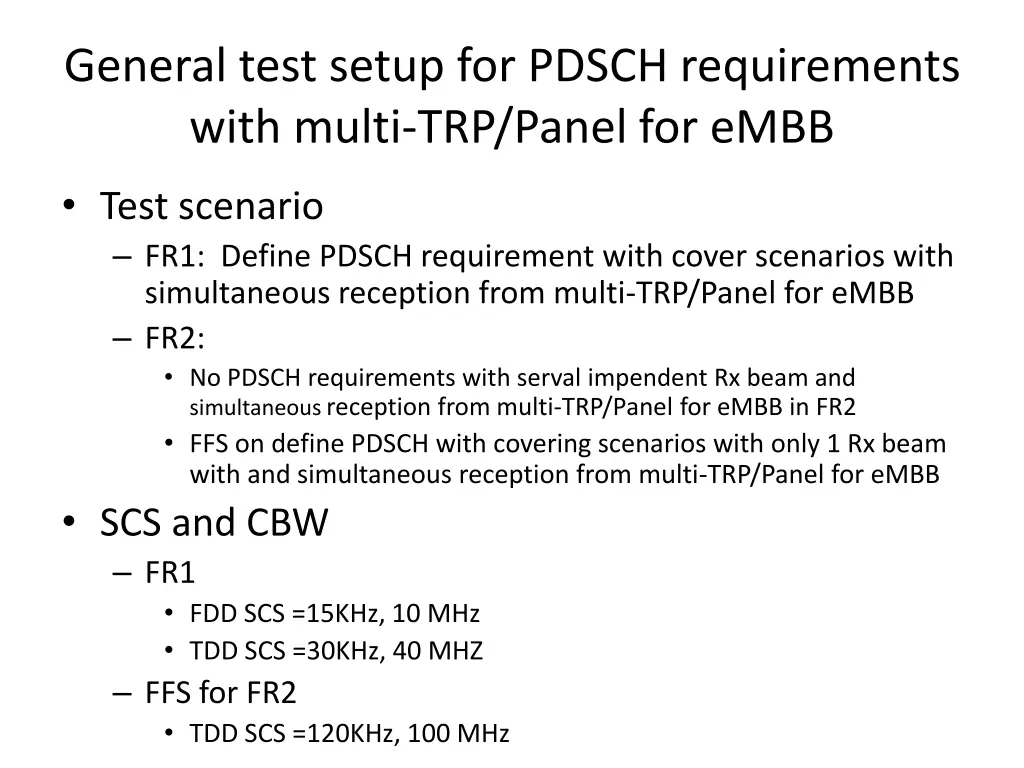 general test setup for pdsch requirements with