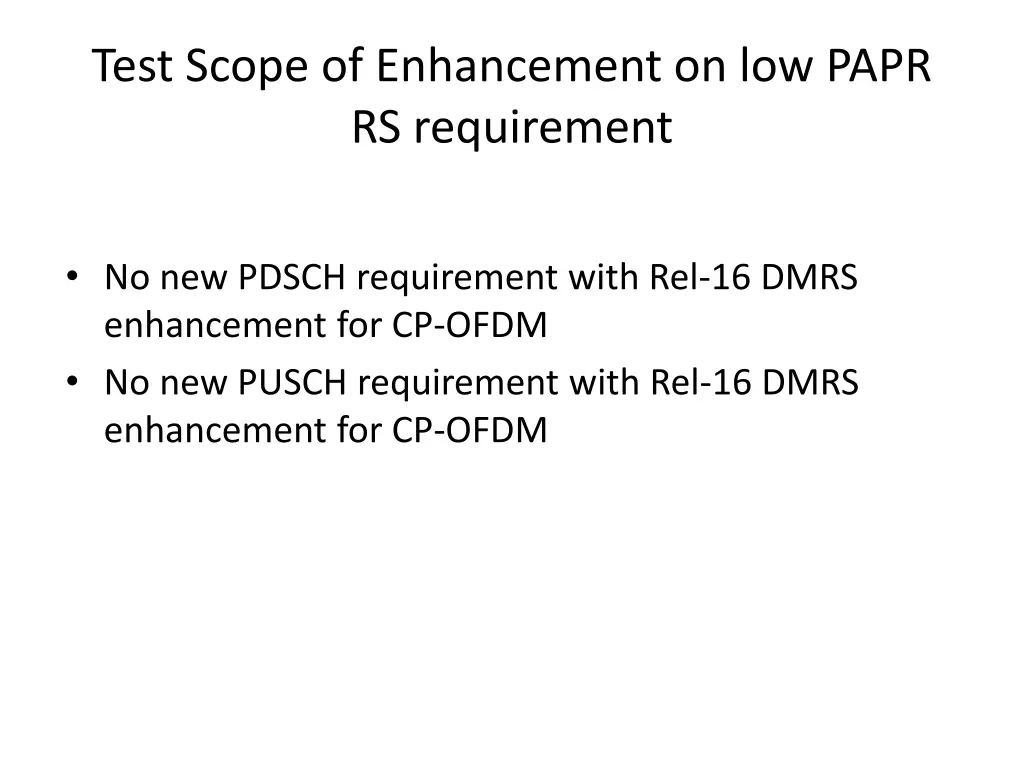 test scope of enhancement on low papr