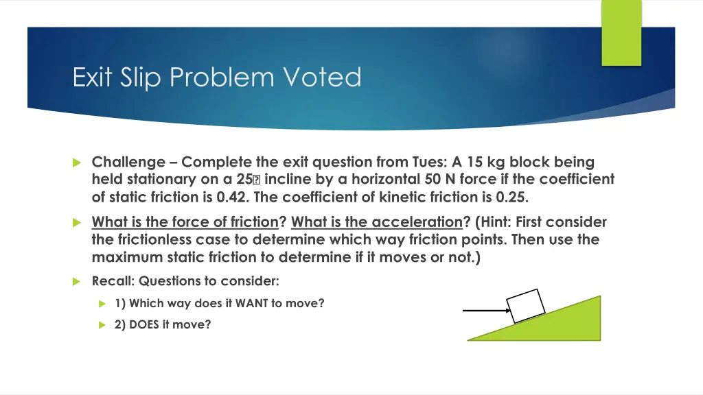 exit slip problem voted