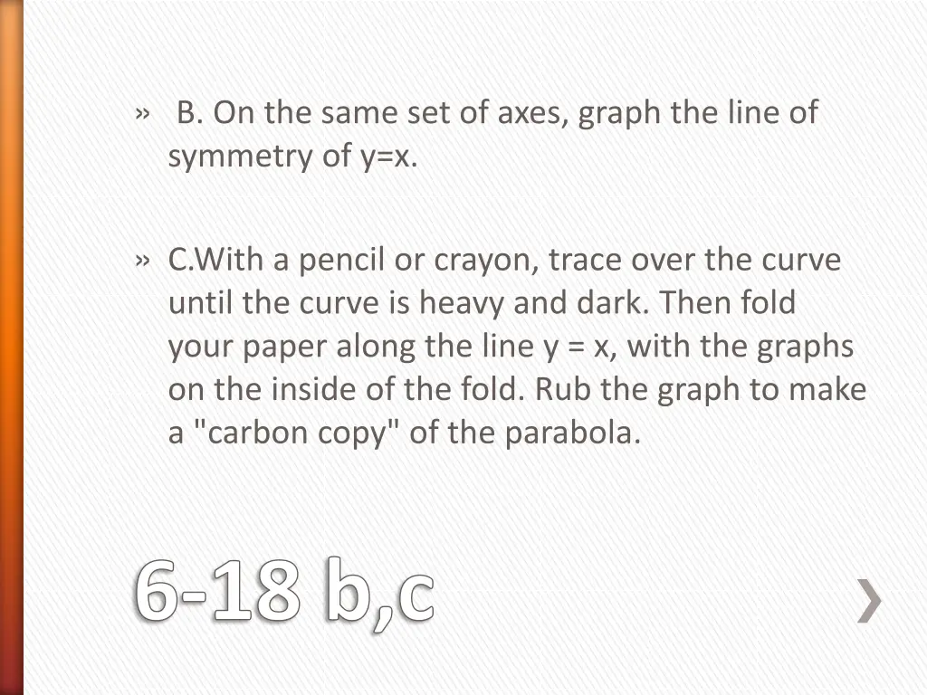 b on the same set of axes graph the line