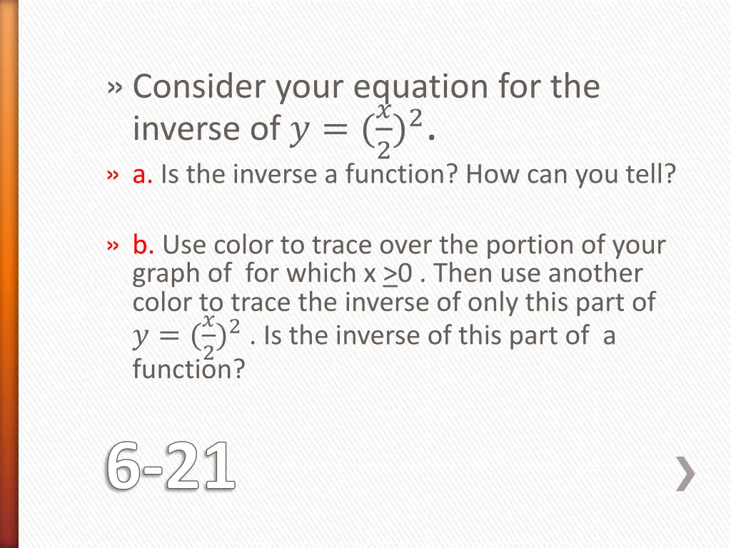 consider your equation for the inverse