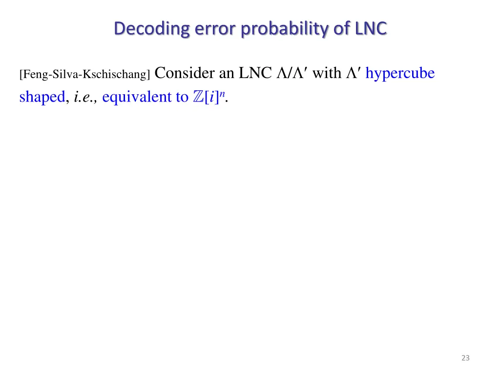 decoding error probability of lnc