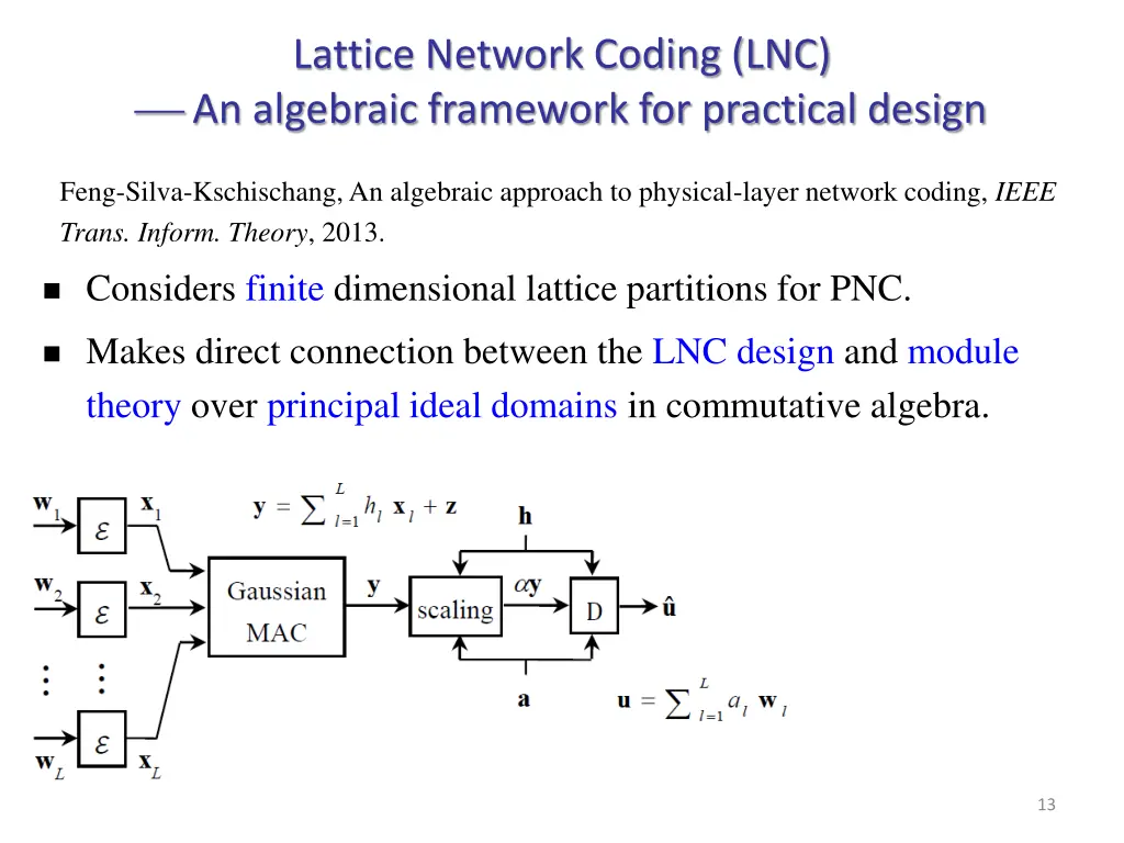 lattice network coding lnc an algebraic framework