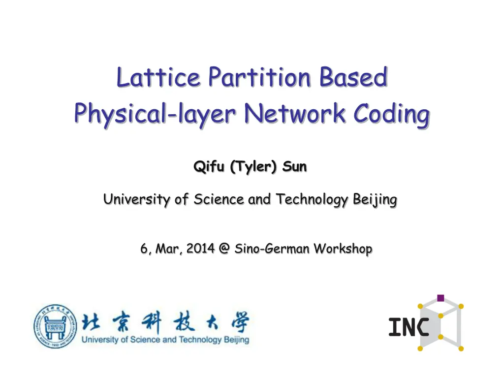 lattice partition based physical layer network