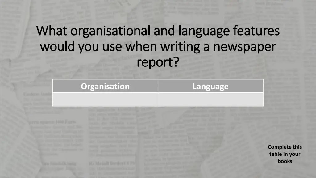 what organisational and language features what