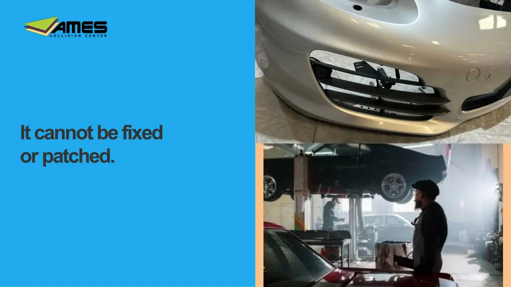 it cannot be fixed or patched