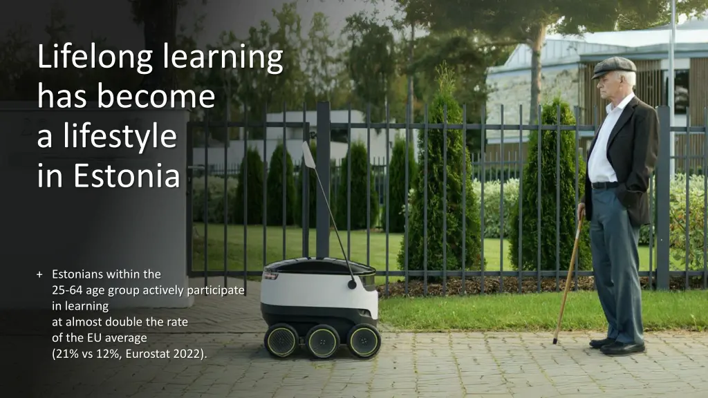 lifelong learning has become a lifestyle