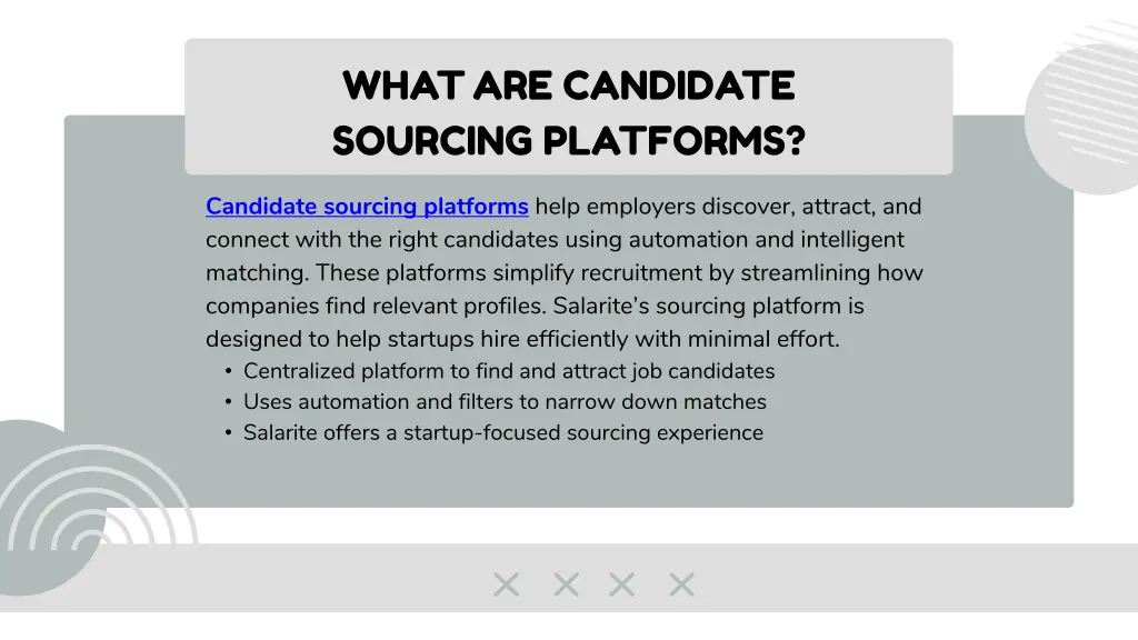 what are candidate sourcing platforms