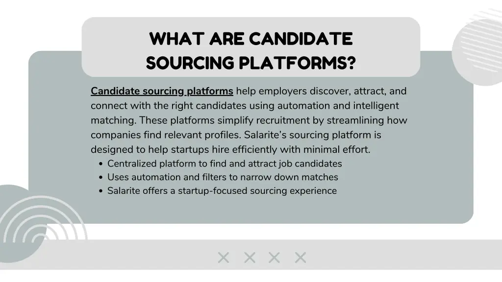 what are candidate sourcing platforms