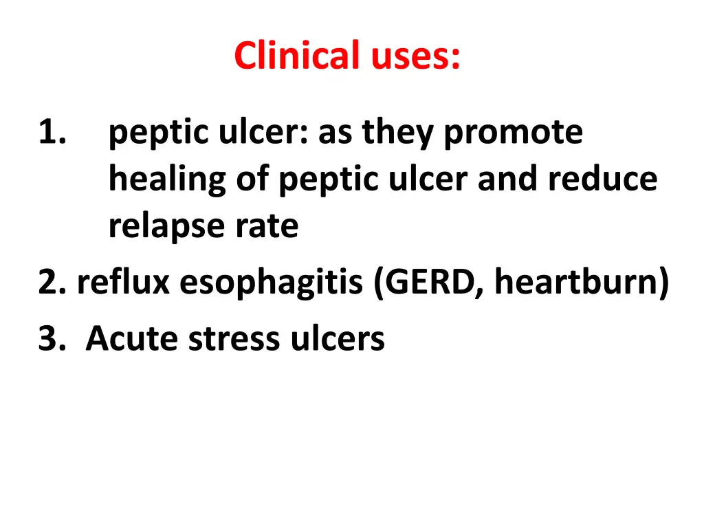 clinical uses