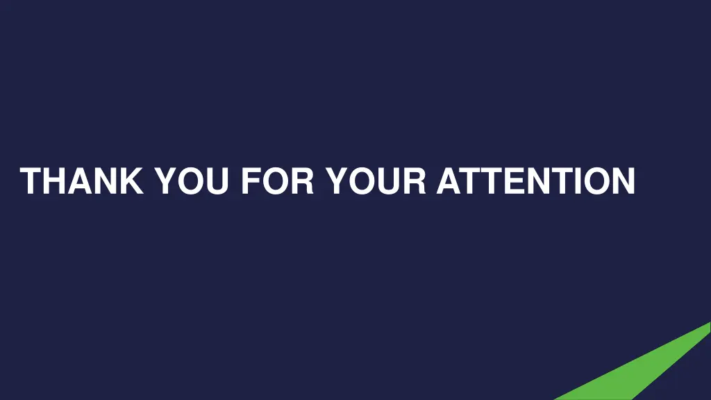 thank you for your attention