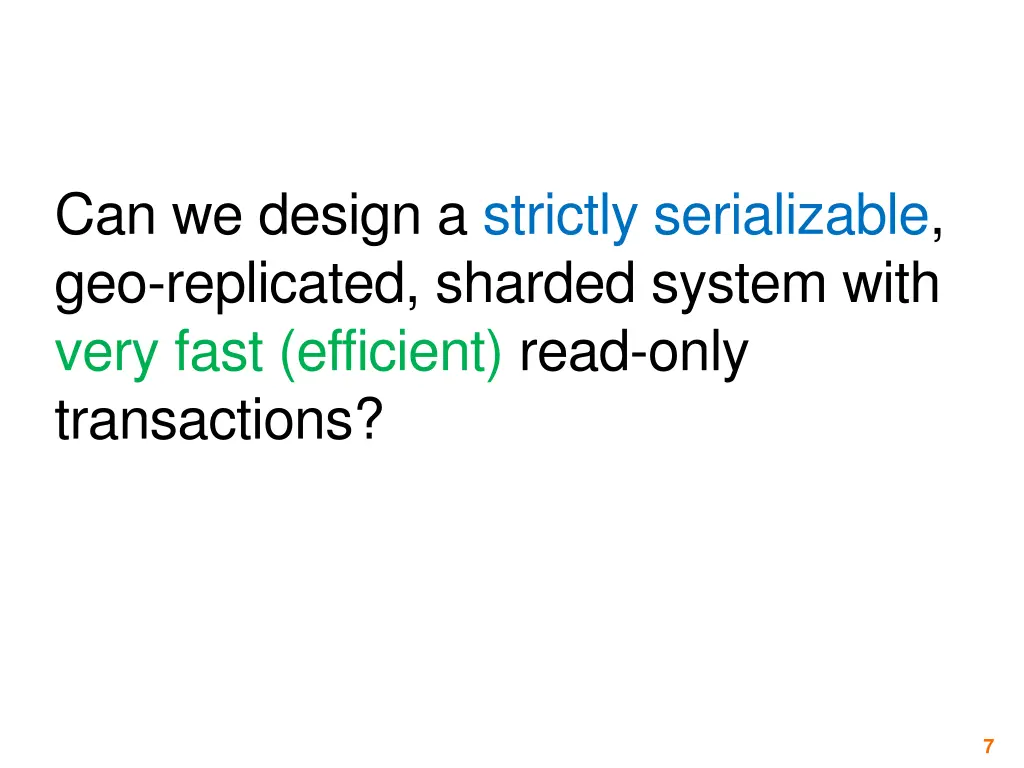 can we design a strictly serializable