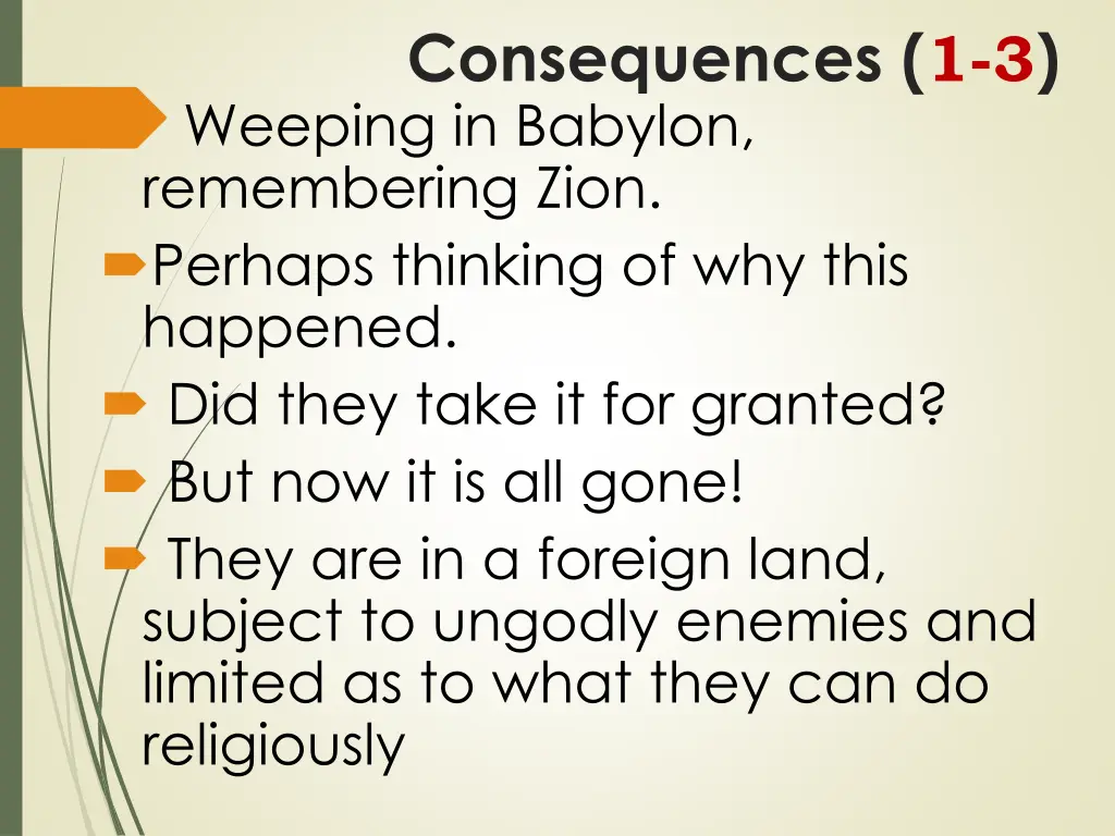 consequences 1 3 weeping in babylon remembering