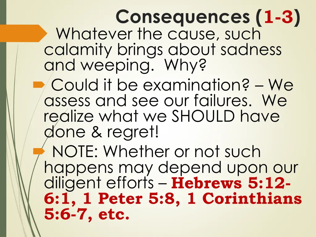 consequences 1 3 whatever the cause such calamity