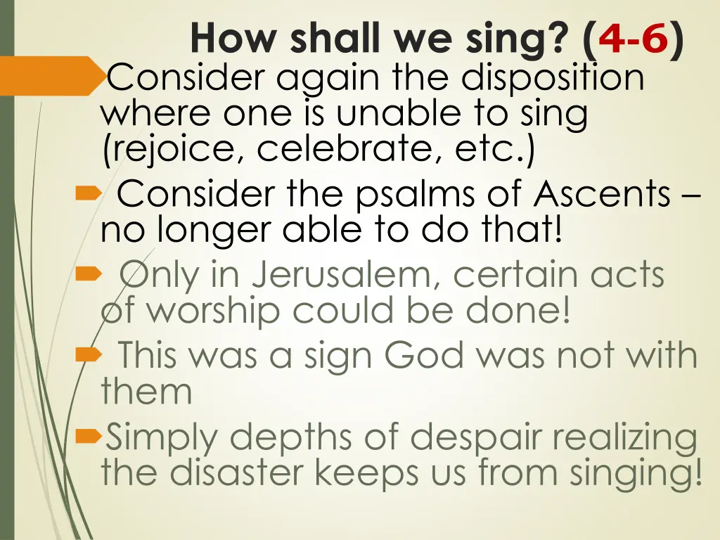 how shall we sing 4 6 consider again