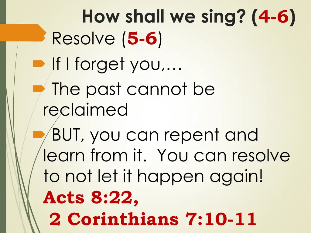 how shall we sing 4 6 resolve 5 6 if i forget