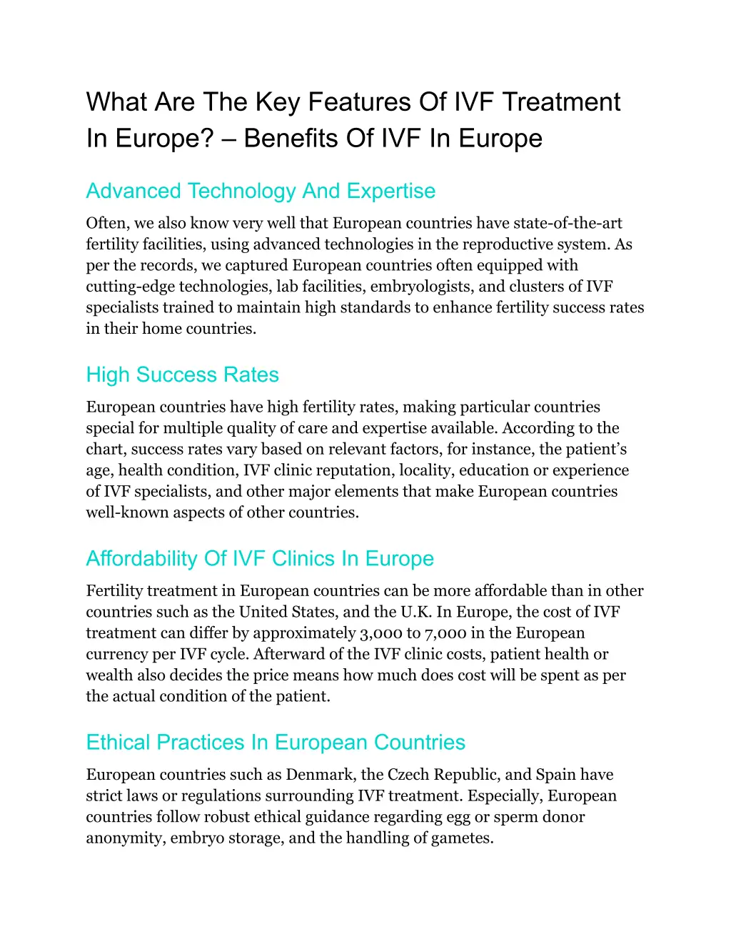 what are the key features of ivf treatment