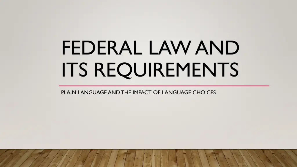 federal law and its requirements