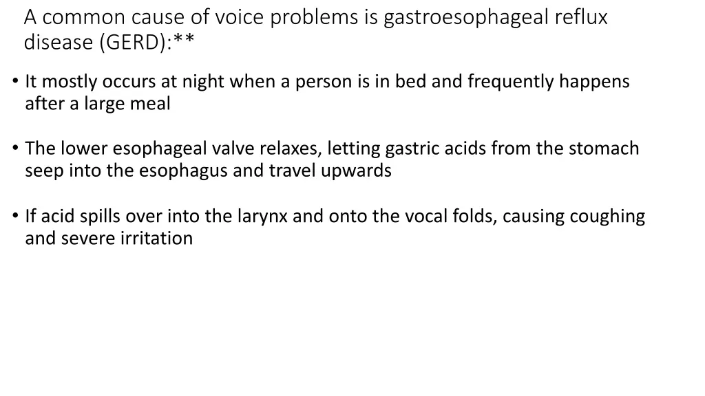 a common cause of voice problems