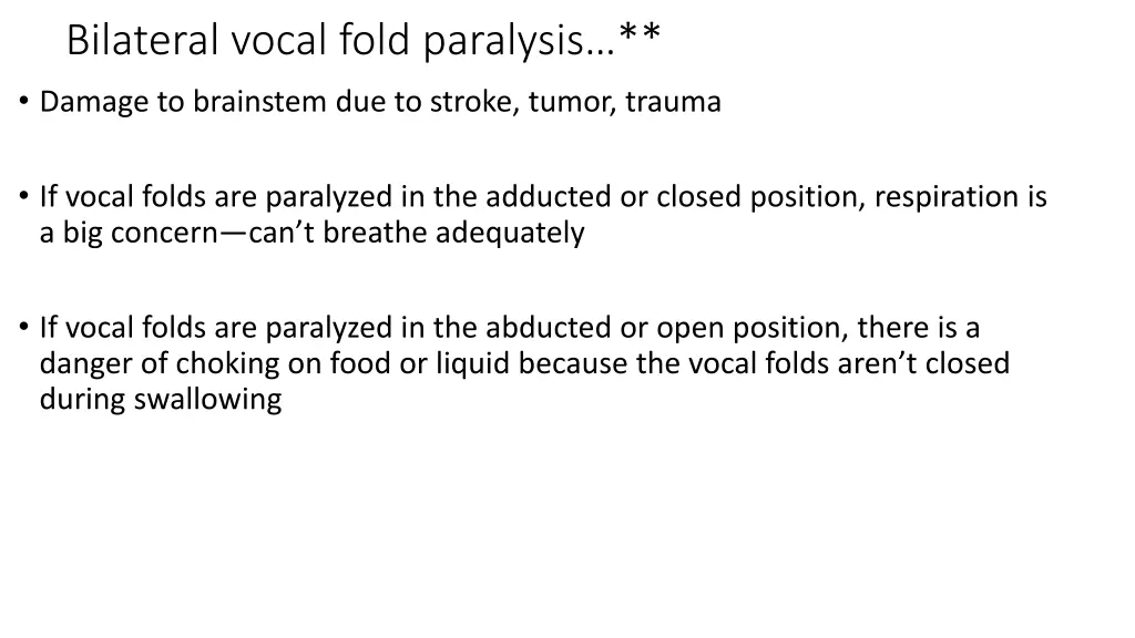 bilateral vocal fold paralysis damage