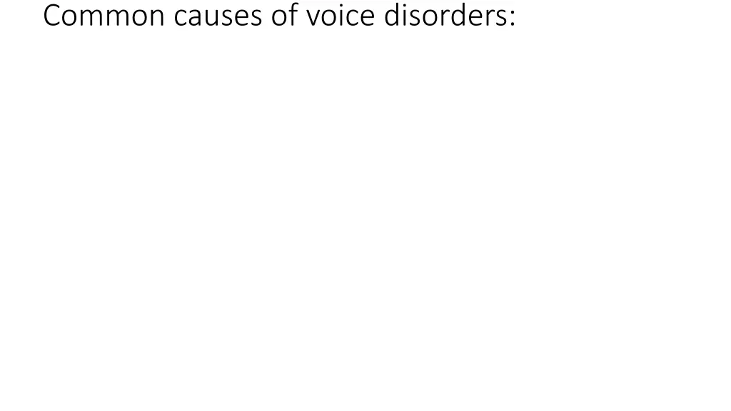common causes of voice disorders