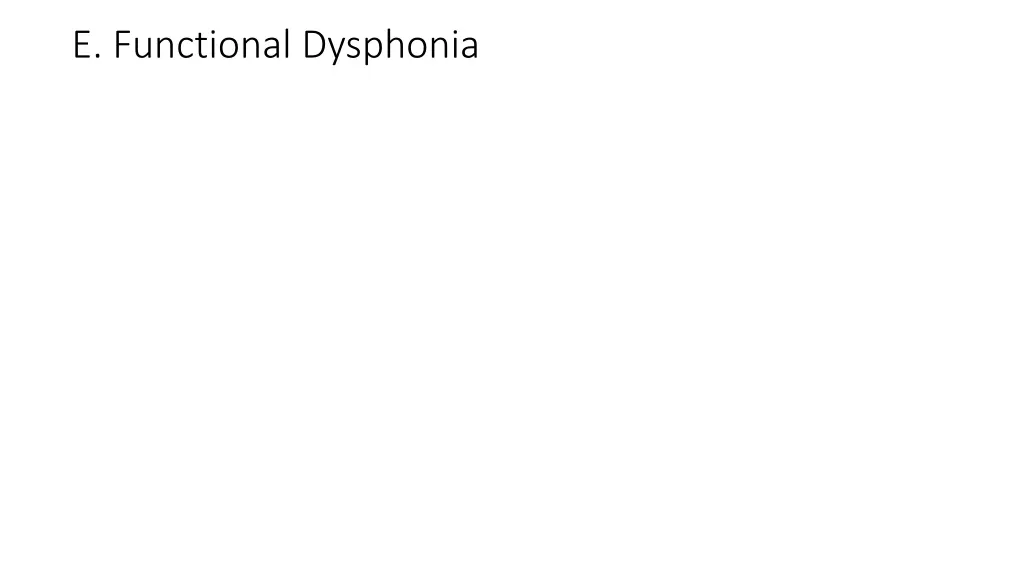 e functional dysphonia