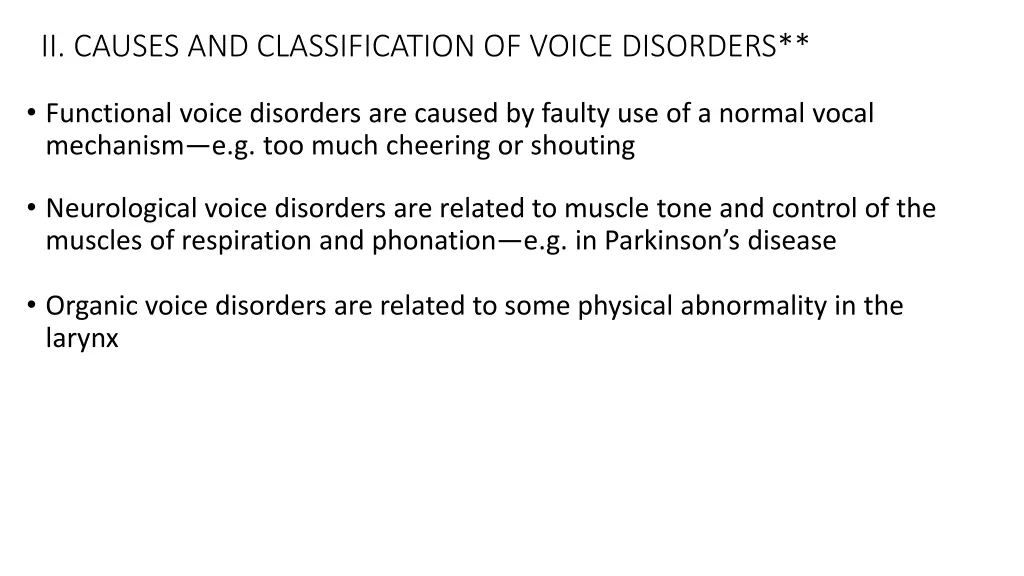 ii causes and classification of voice disorders