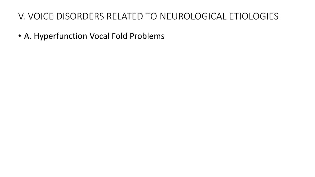 v voice disorders related to neurological