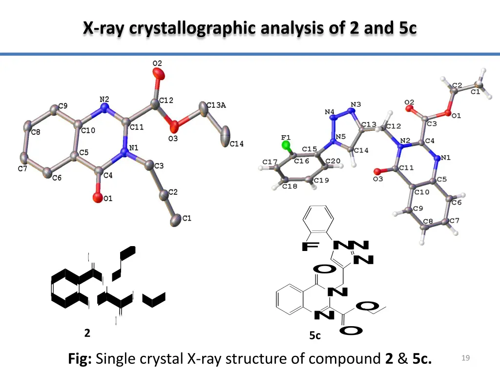 x ray crystallographic analysis of 2 and 5c