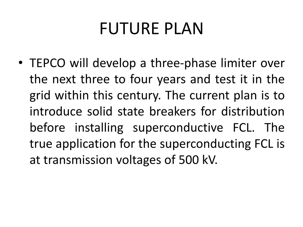 future plan