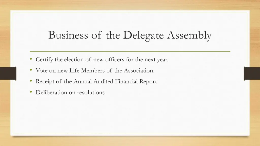 business of the delegate assembly