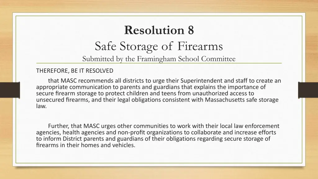 resolution 8 safe storage of firearms submitted
