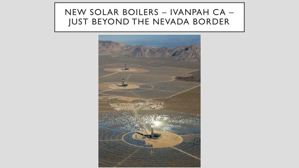 new solar boilers ivanpah ca just beyond