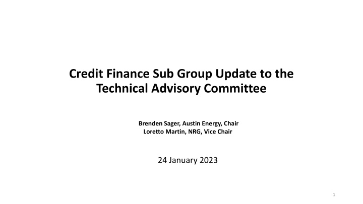 credit finance sub group update to the technical