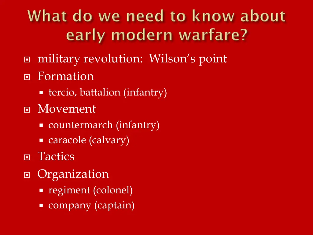 military revolution wilson s point formation