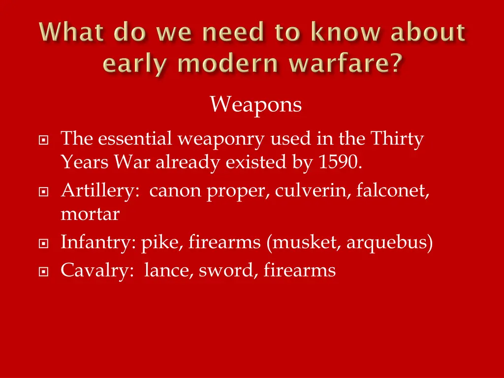 weapons