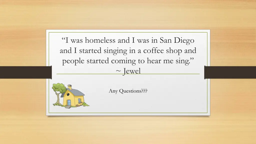i was homeless and i was in san diego